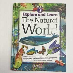 Explore And Learn Volume 3 The Natural World Science Book Educational Homeschool
